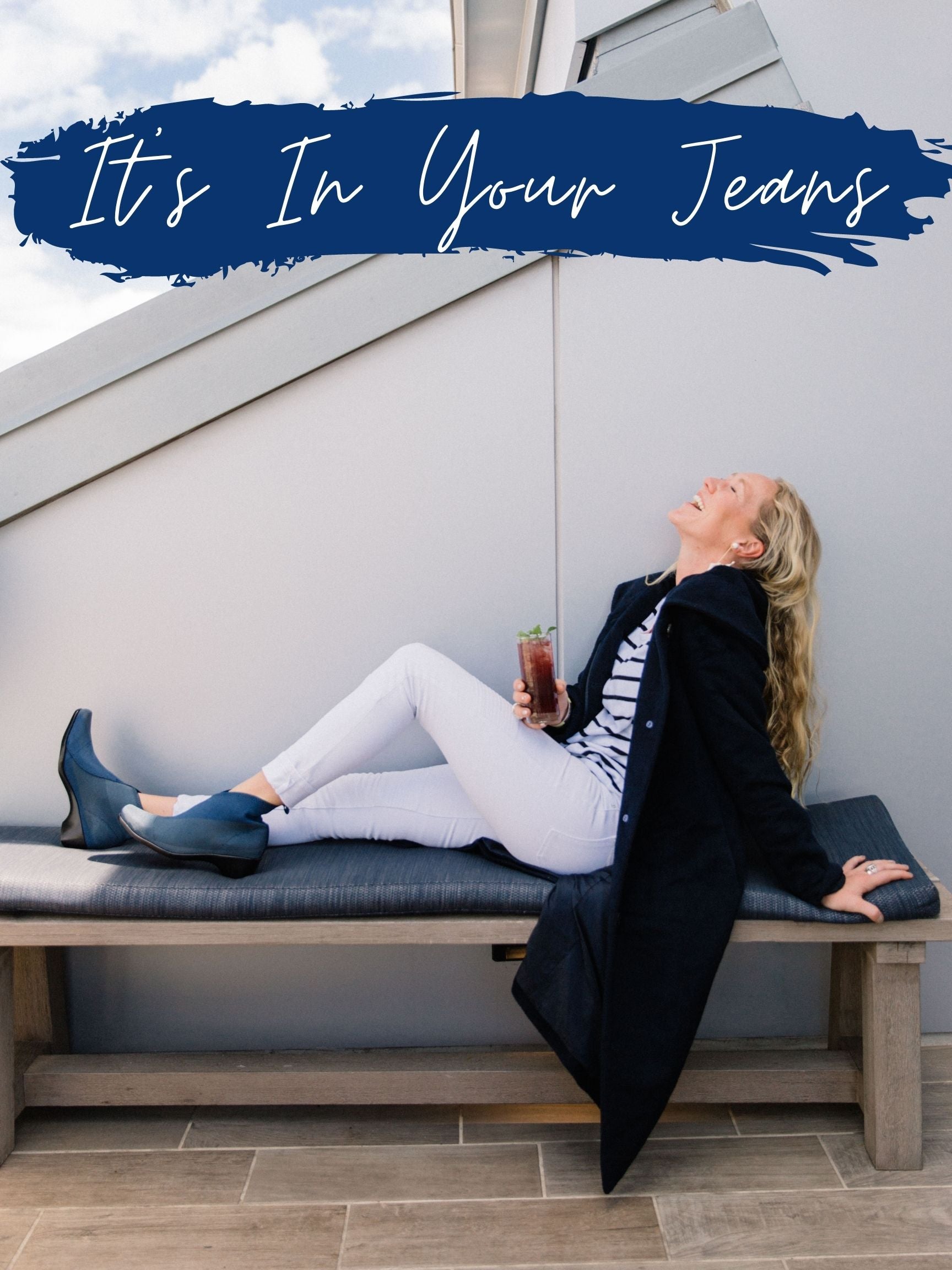 It's In Your Jeans! 👖💙