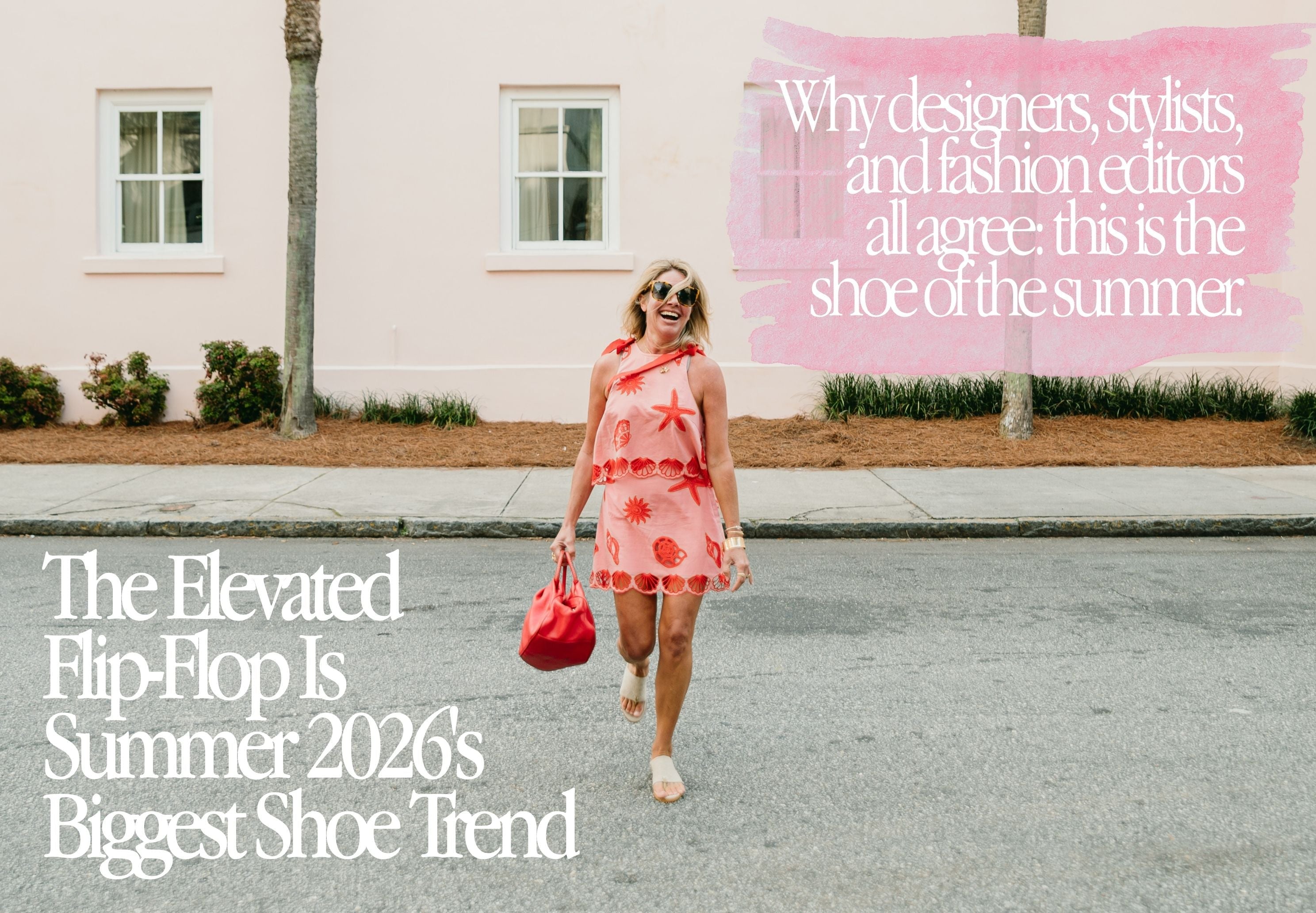 How to Wear Summer 2026's Chicest, Most Effortless Sandal Trend